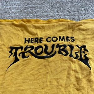 Here comes trouble omighty tube top